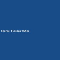 Enorme Elastan-M&uuml;tze
