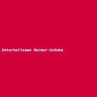 Unterhaltsame Marmor-Schuhe