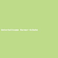 Unterhaltsame Marmor-Schuhe