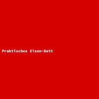 Praktisches Eisen-Bett
